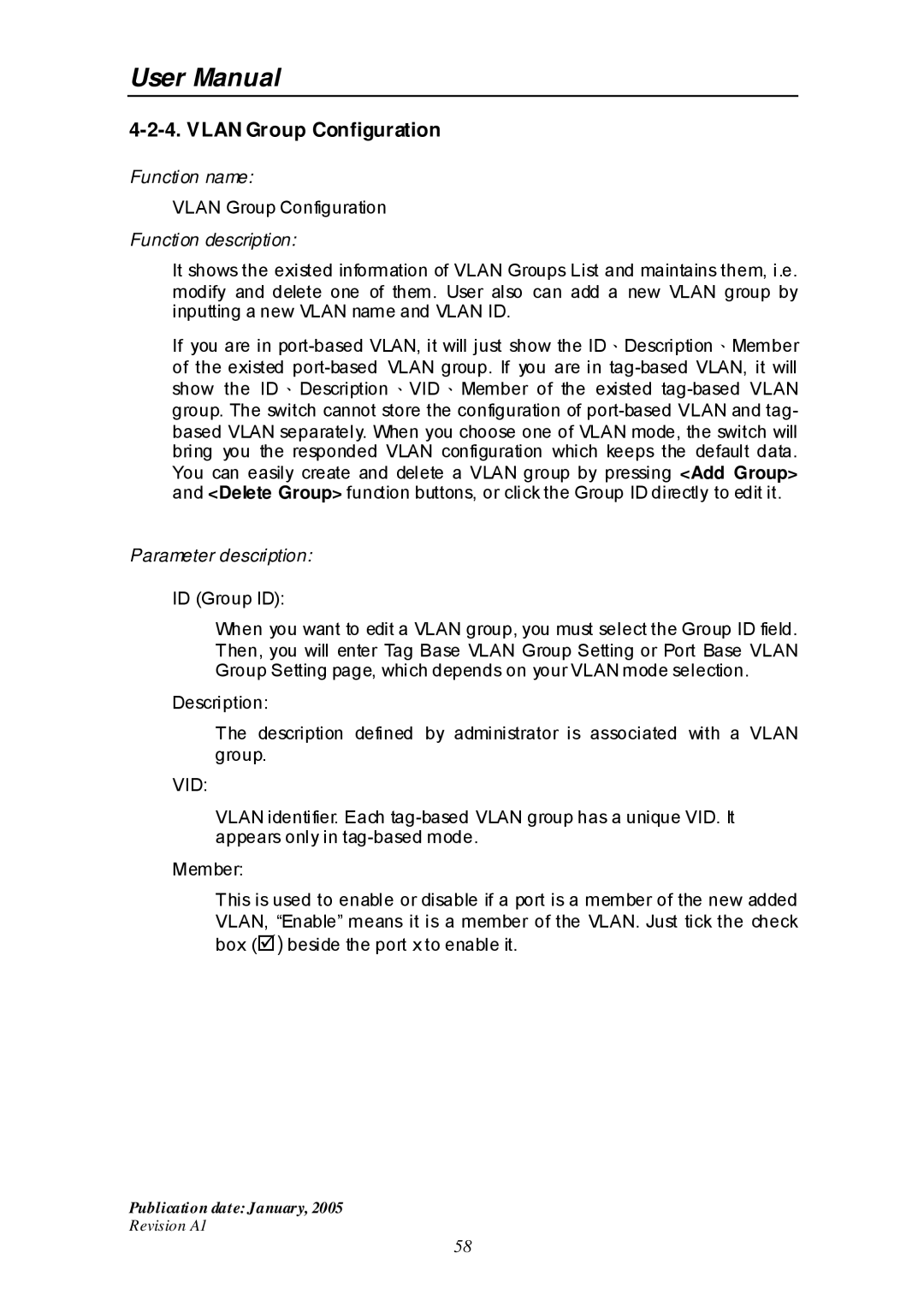 Edimax Technology ES-516G+ user manual Vlan Group Configuration, Vid 