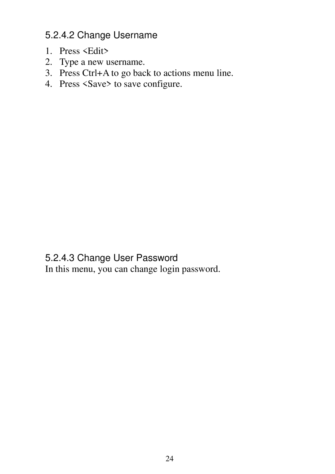 Edimax Technology ES-5224R+, ES-5224RE+, ES-5224RF+, ES-3124RE+ user manual Change User Password 