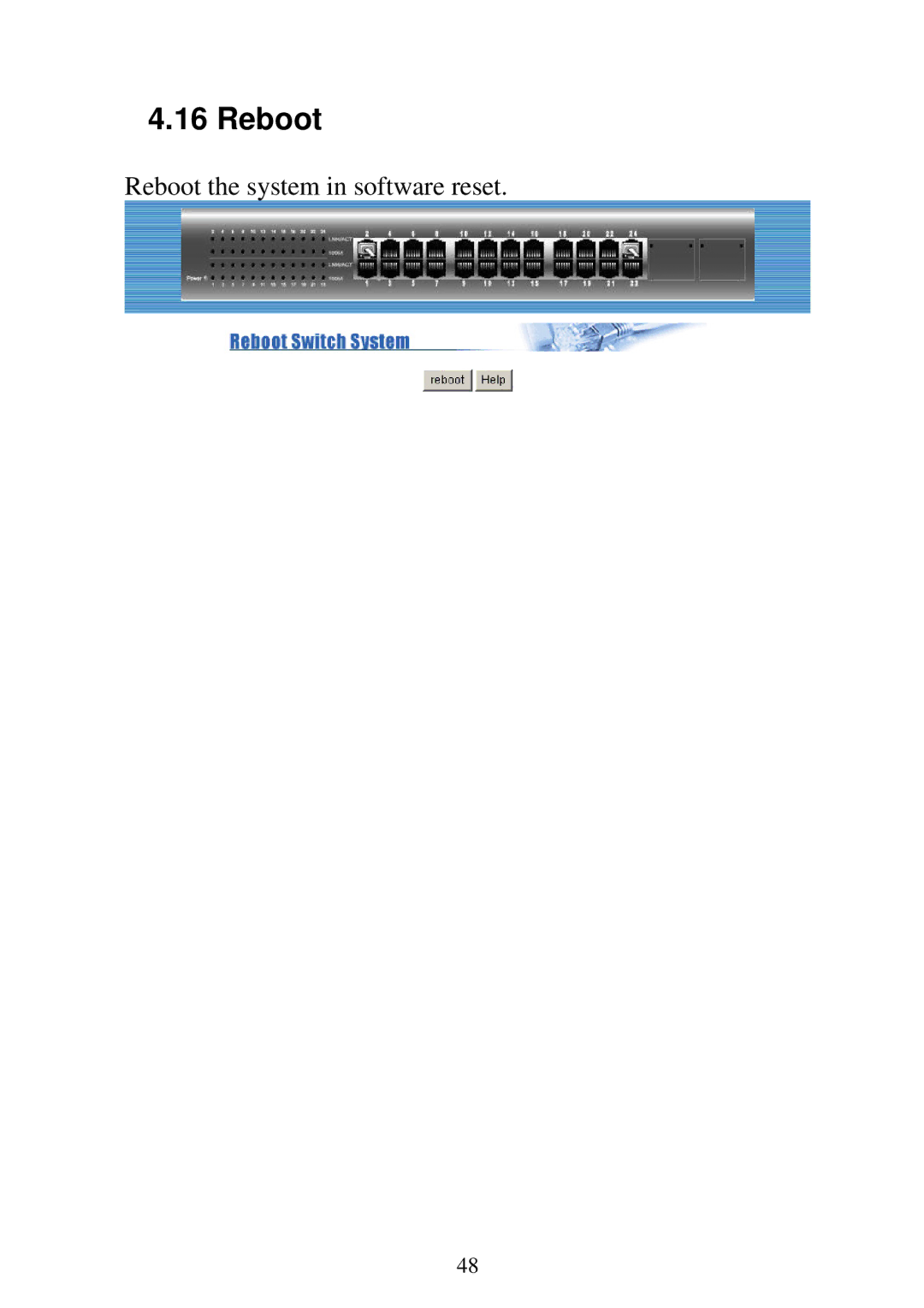 Edimax Technology ES-5224REM, ES-5224RFM, ES-5224RM, ES-3124REM user manual Reboot 