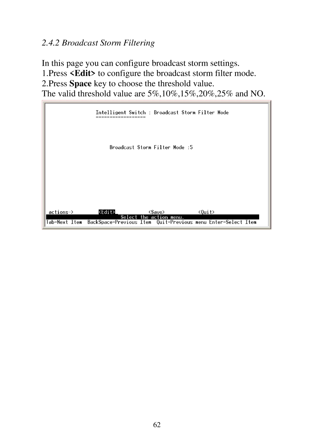 Edimax Technology ES-5224RM, ES-5224REM, ES-5224RFM, ES-3124REM user manual Broadcast Storm Filtering 