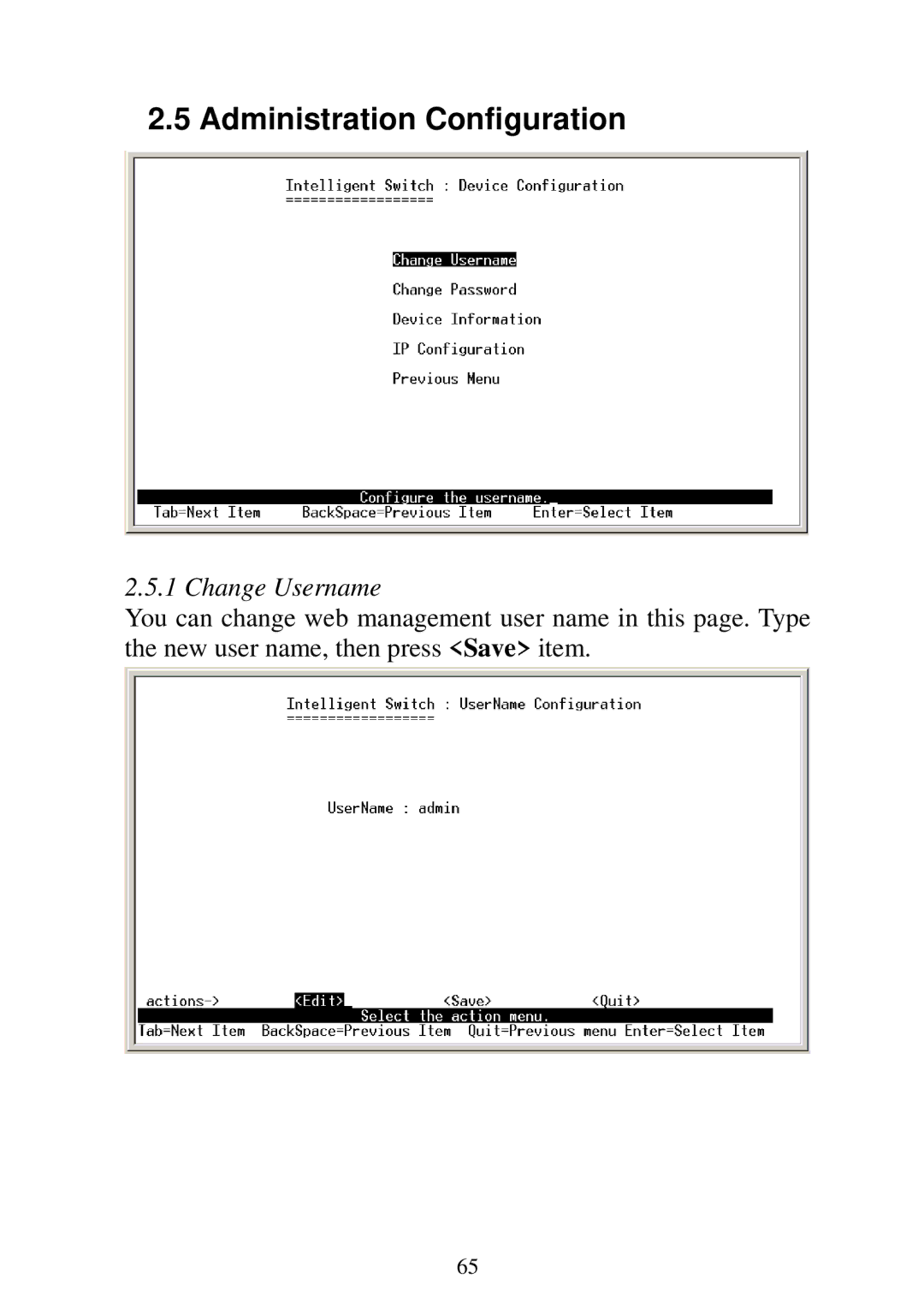 Edimax Technology ES-5224RFM, ES-5224REM, ES-5224RM, ES-3124REM user manual Administration Configuration, Change Username 