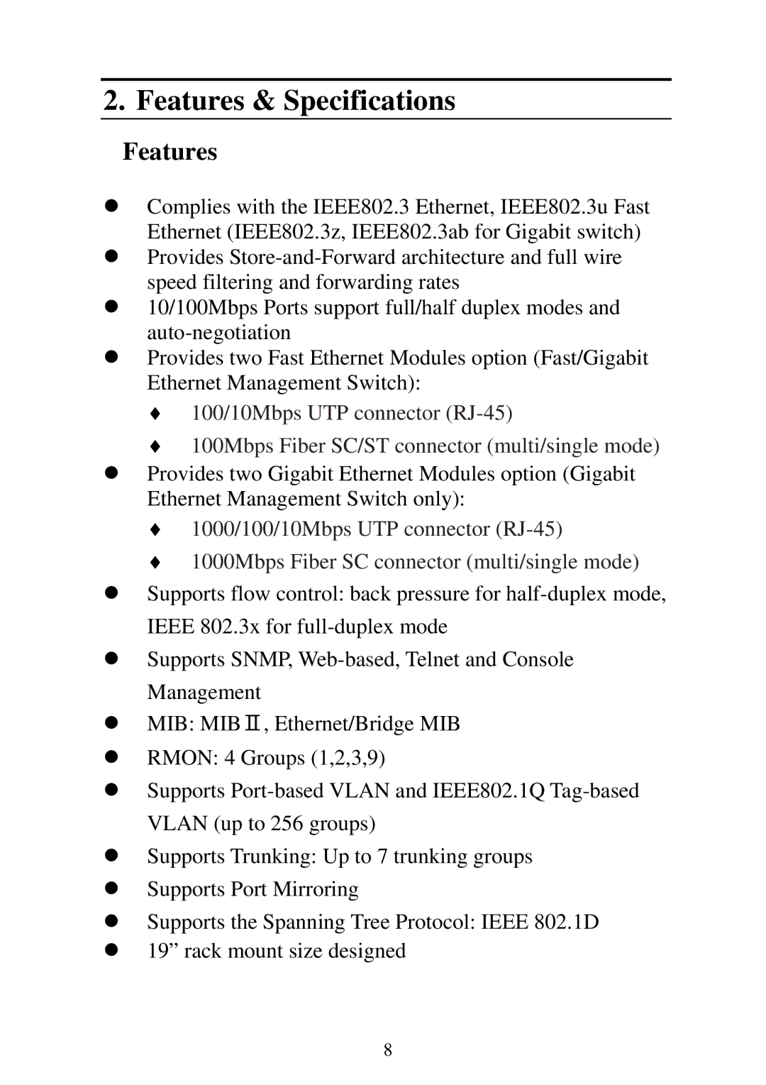 Edimax Technology ES-5224REM, ES-5224RFM, ES-5224RM, ES-3124REM user manual Features 