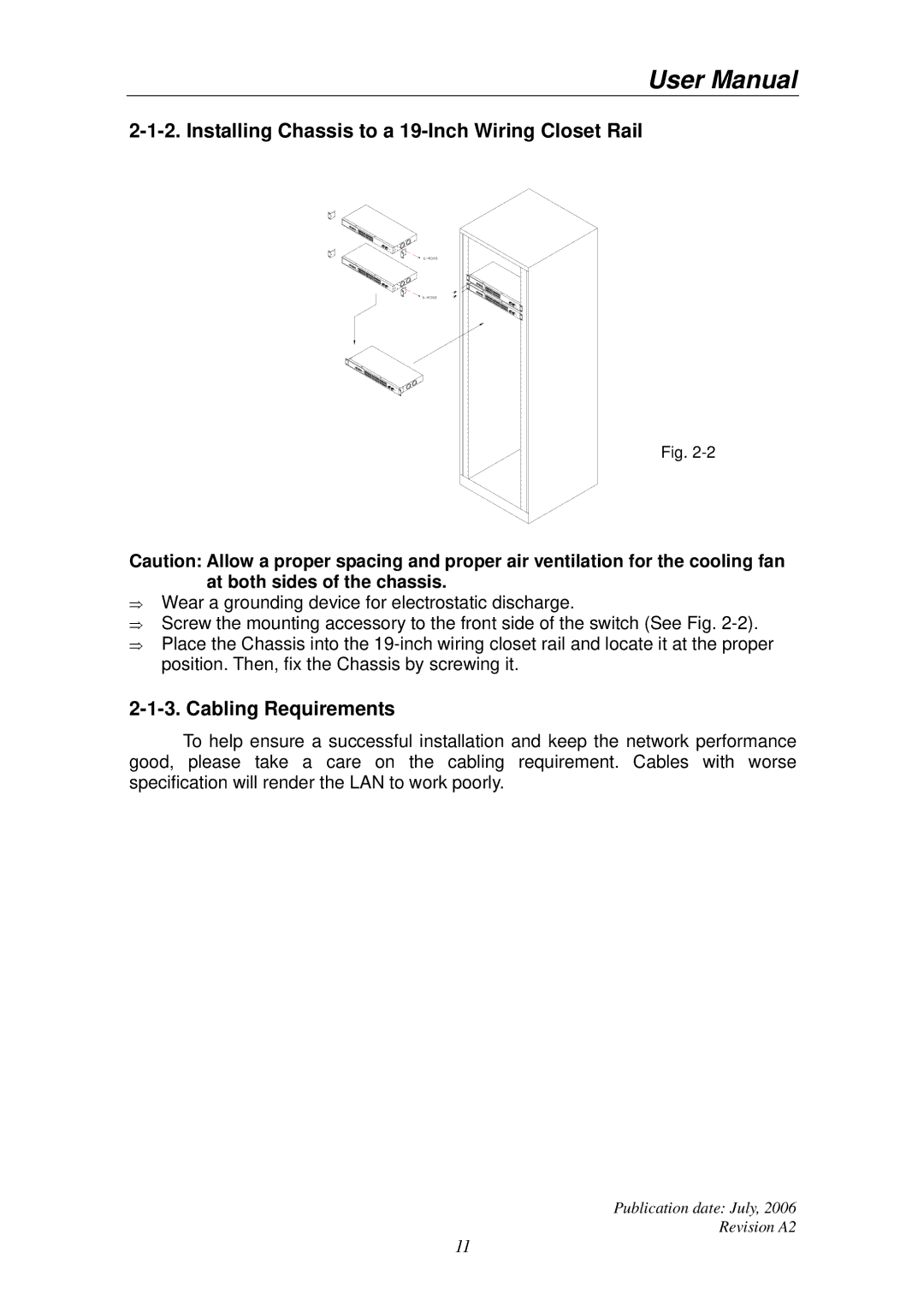 Edimax Technology ES-5224RS+ user manual Installing Chassis to a 19-Inch Wiring Closet Rail, Cabling Requirements 