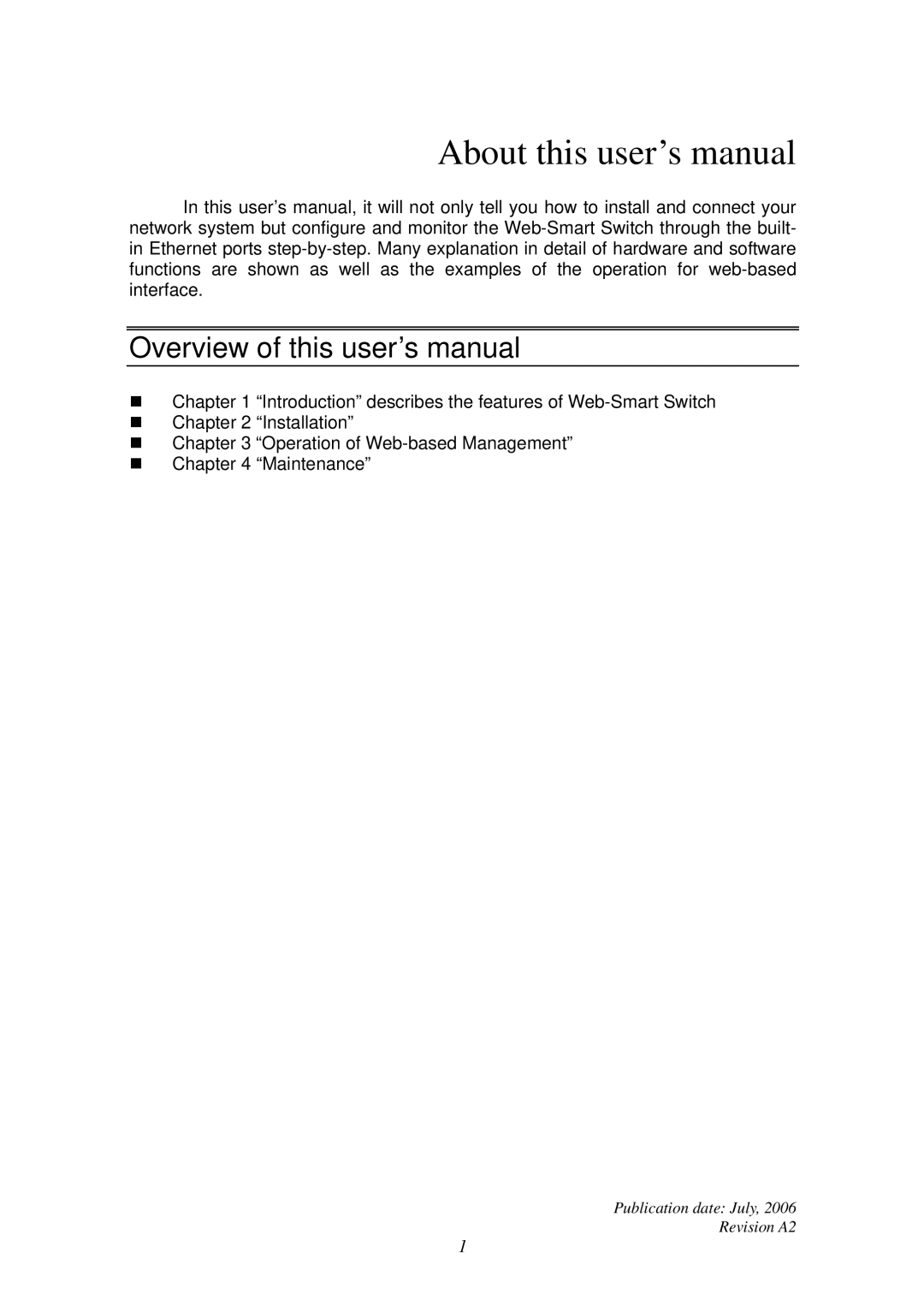 Edimax Technology ES-5224RS+ user manual About this user’s manual 