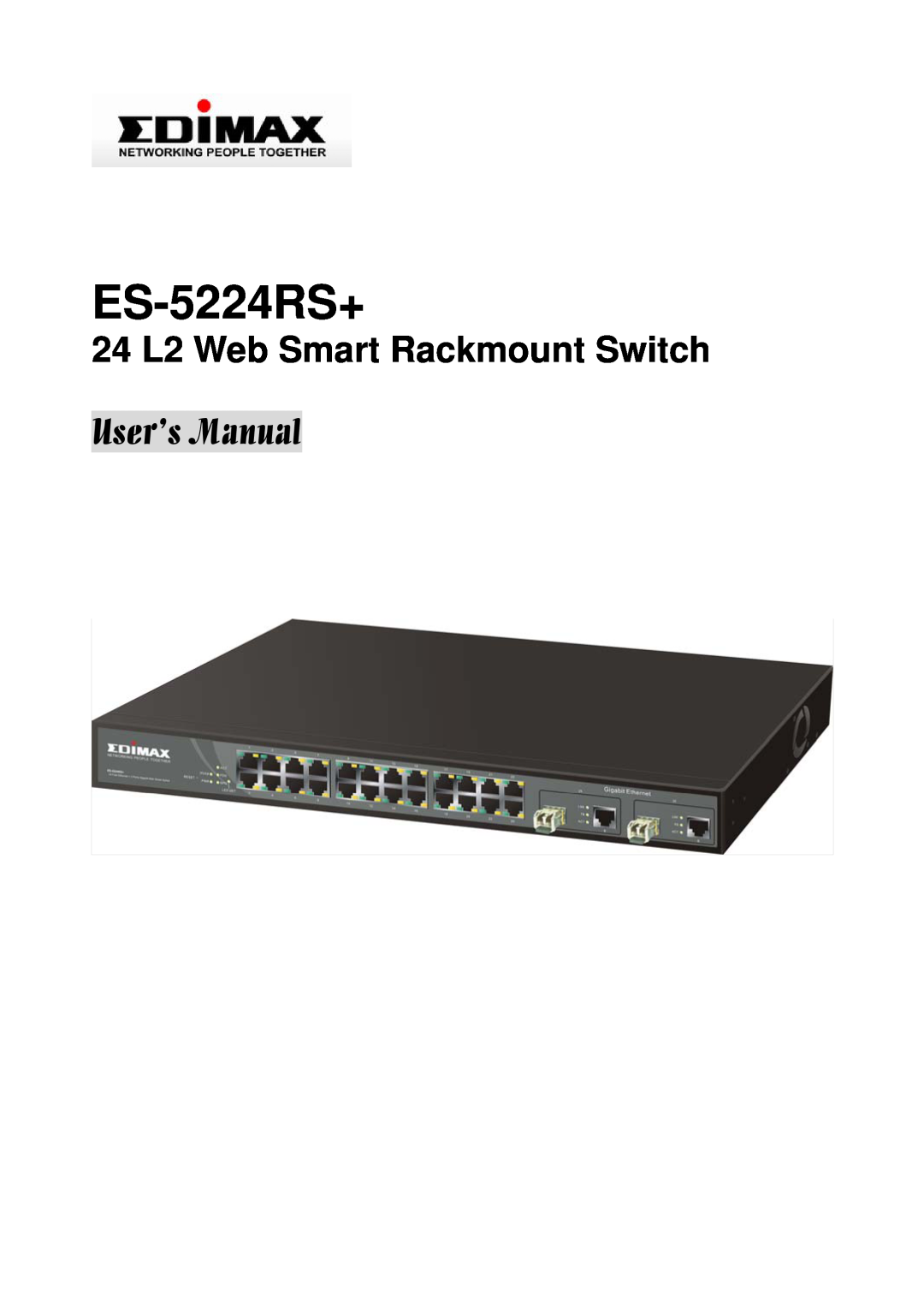 Edimax Technology ES-5224RS+ user manual 24 L2 Web Smart Rackmount Switch, User’s Manual 