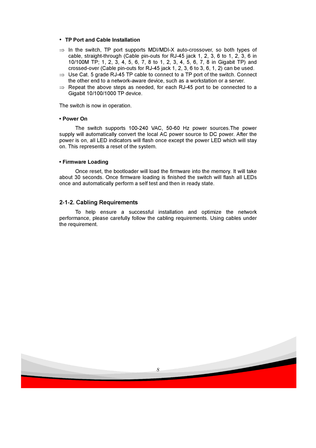 Edimax Technology ES-5240G+ user manual Cabling Requirements, TP Port and Cable Installation, Power On, Firmware Loading 