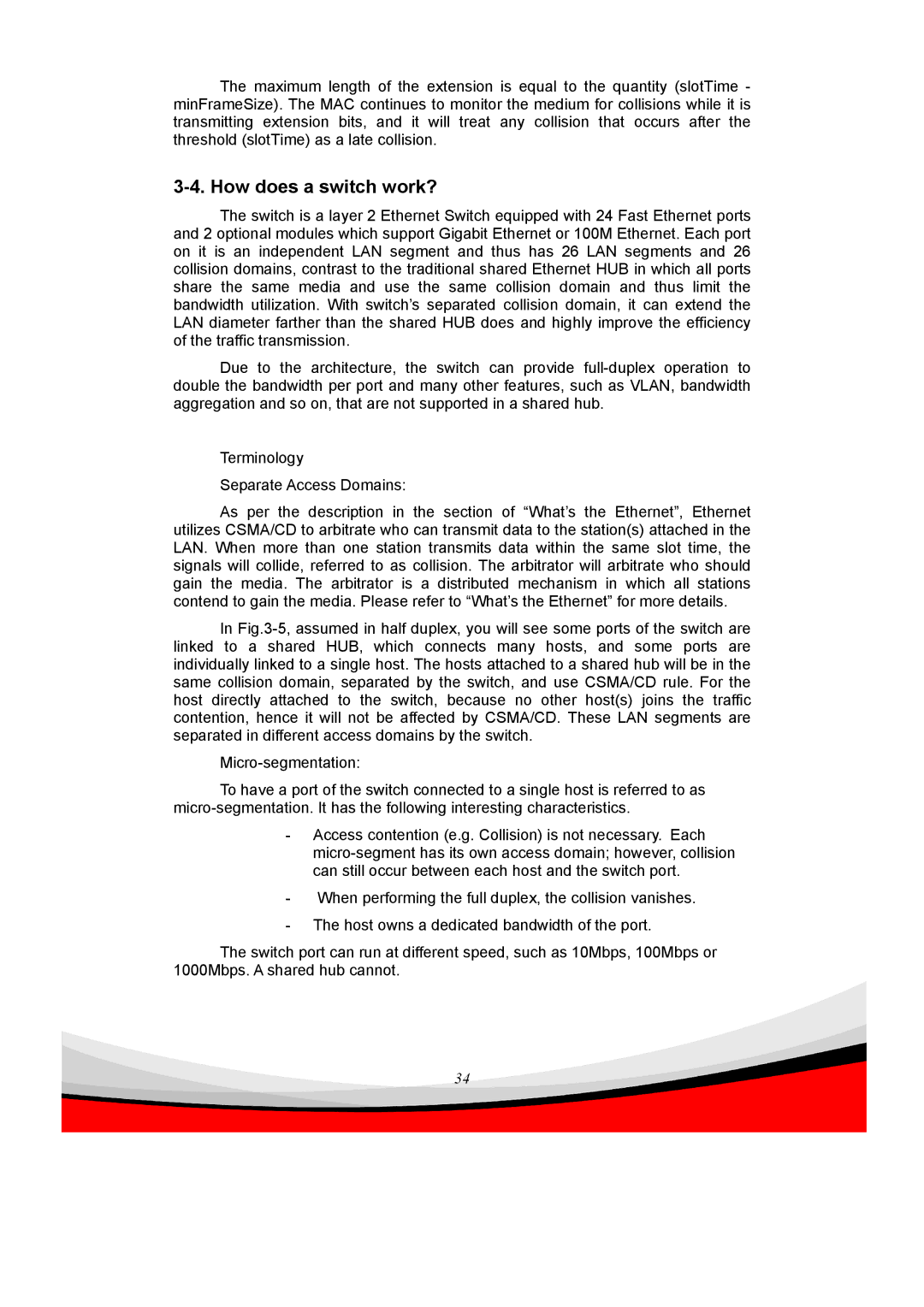 Edimax Technology ES-5240G+ user manual How does a switch work? 