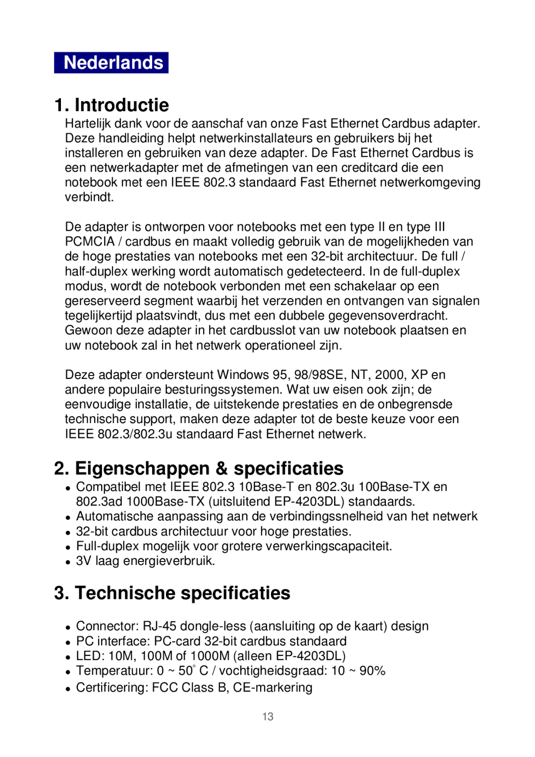 Edimax Technology Ethernet Cardbus Adapter manual Nederlands, Introductie, Eigenschappen & specificaties 