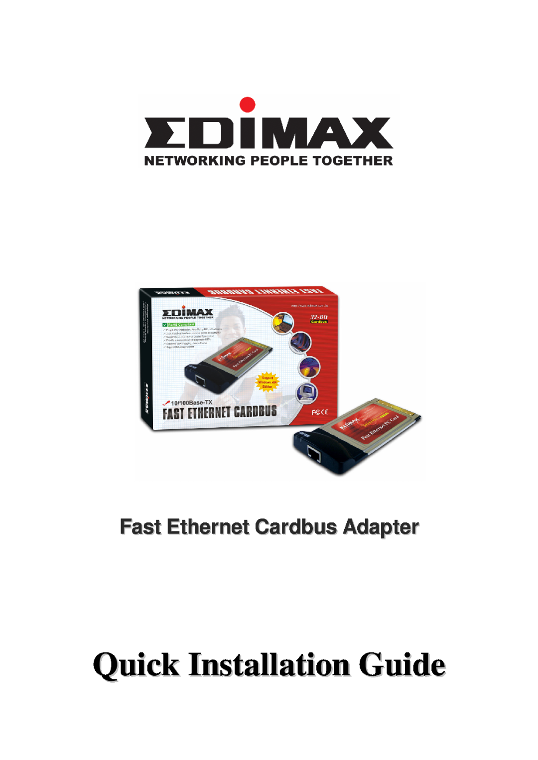 Edimax Technology manual Quick Installation Guide, Fast Ethernet Cardbus Adapter 