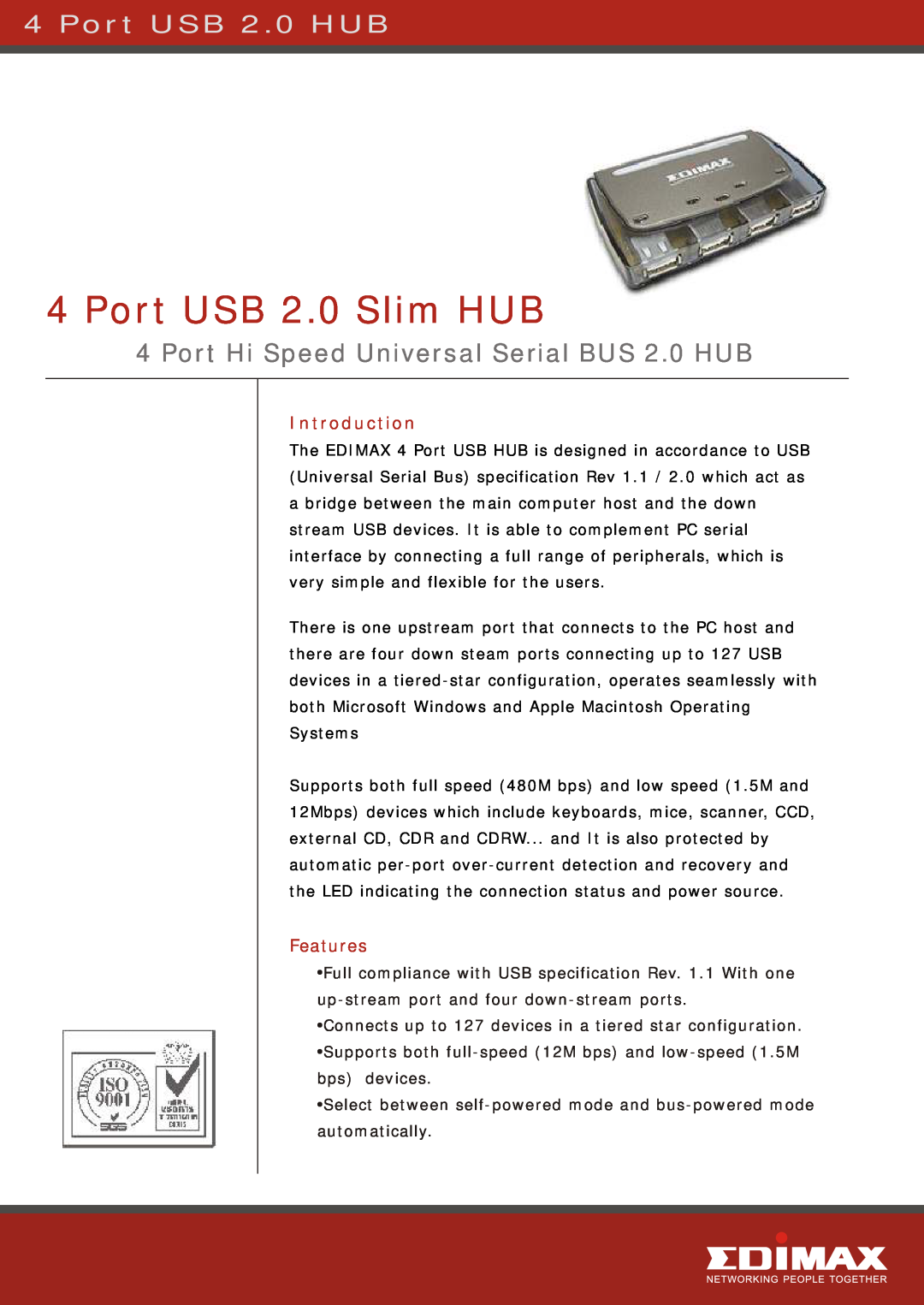 Edimax Technology EU-HB4S manual Port USB 2.0 HUB, Port USB 2.0 Slim HUB, Port Hi Speed Universal Serial BUS 2.0 HUB 
