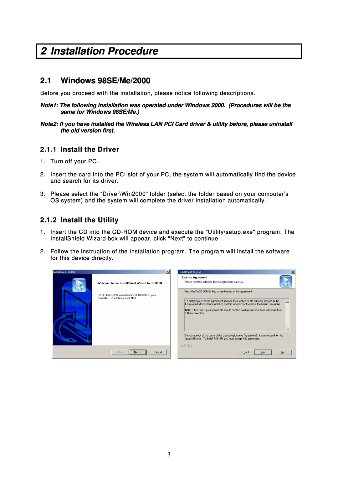 Edimax Technology EW-7126 user manual Installation Procedure, Windows 98SE/Me/2000, Install the Driver, Install the Utility 
