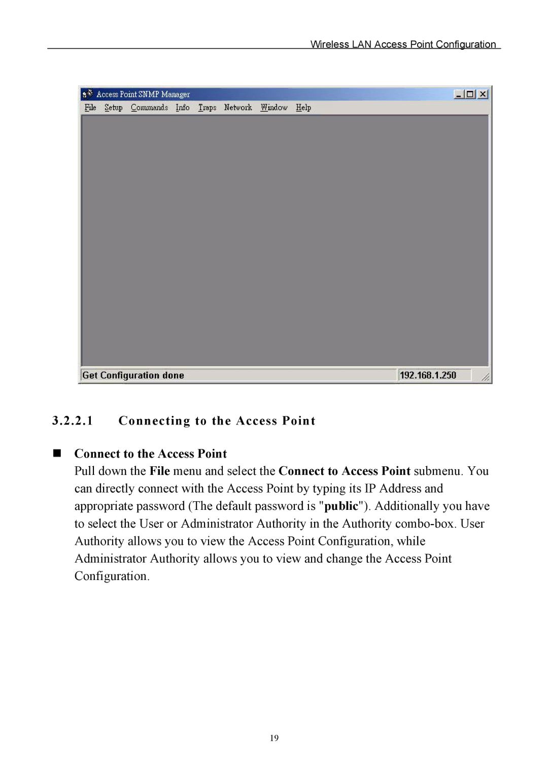 Edimax Technology EW-7205AP user manual Connecting to the Access Point Connect to the Access Point 