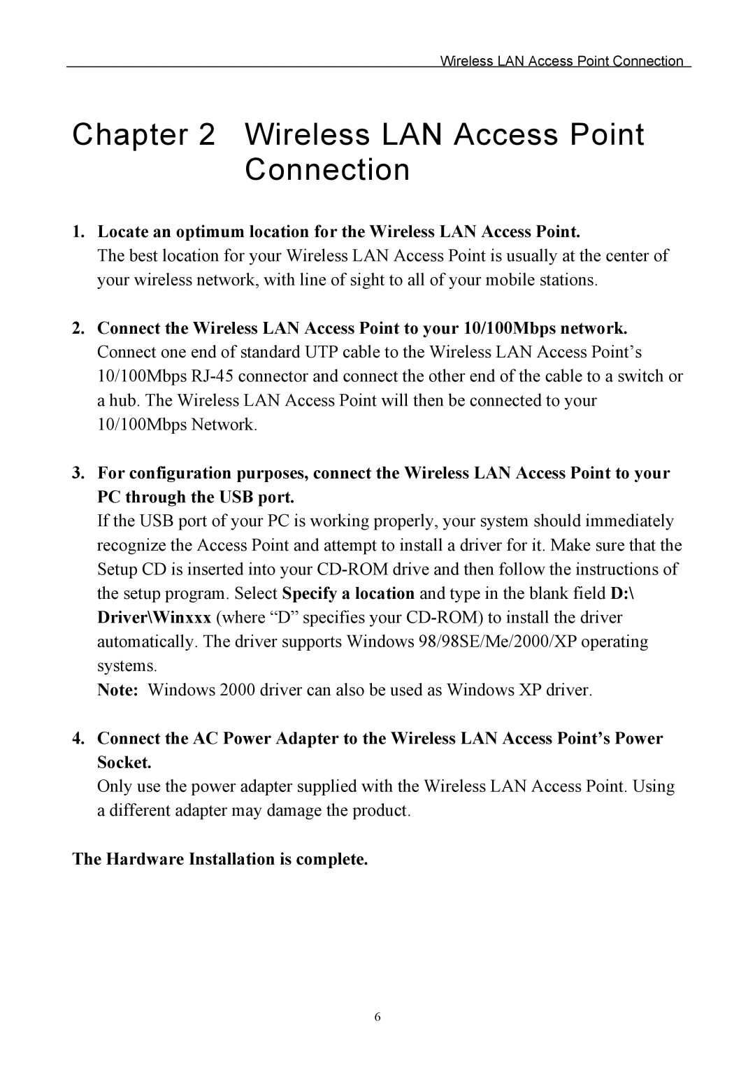 Edimax Technology EW-7205AP user manual Locate an optimum location for the Wireless LAN Access Point 