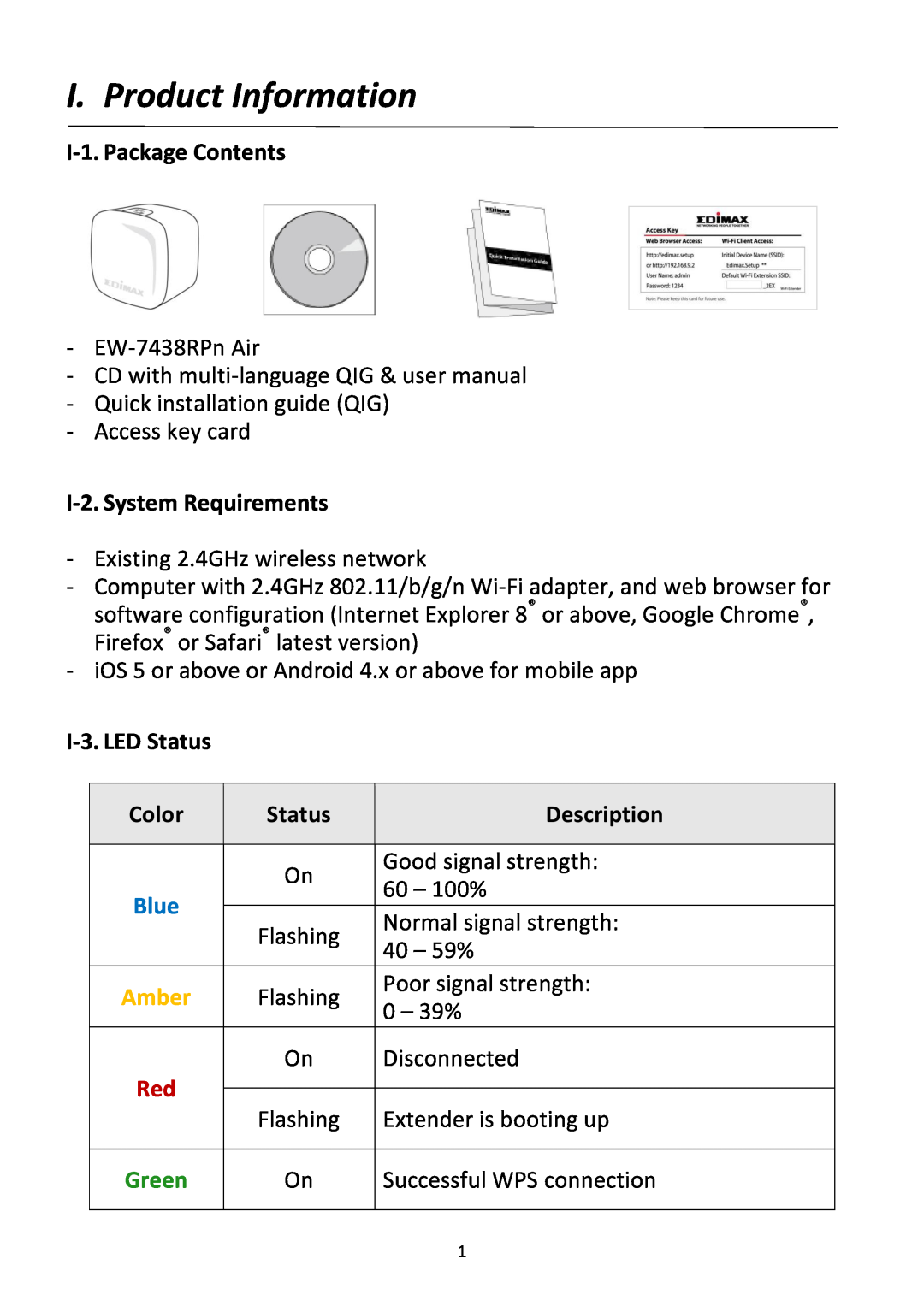 Edimax Technology EW-7438RPn I. Product Information, I-1. Package Contents, I-2. System Requirements, I-3. LED Status 