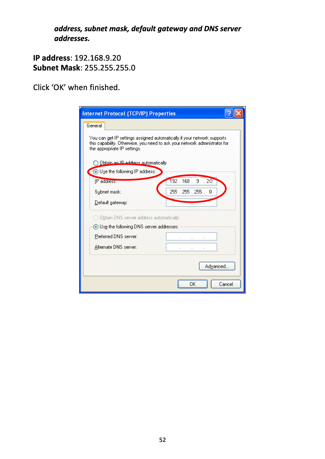 Edimax Technology EW-7438RPn manual IP address Subnet Mask Click ‘OK’ when finished 