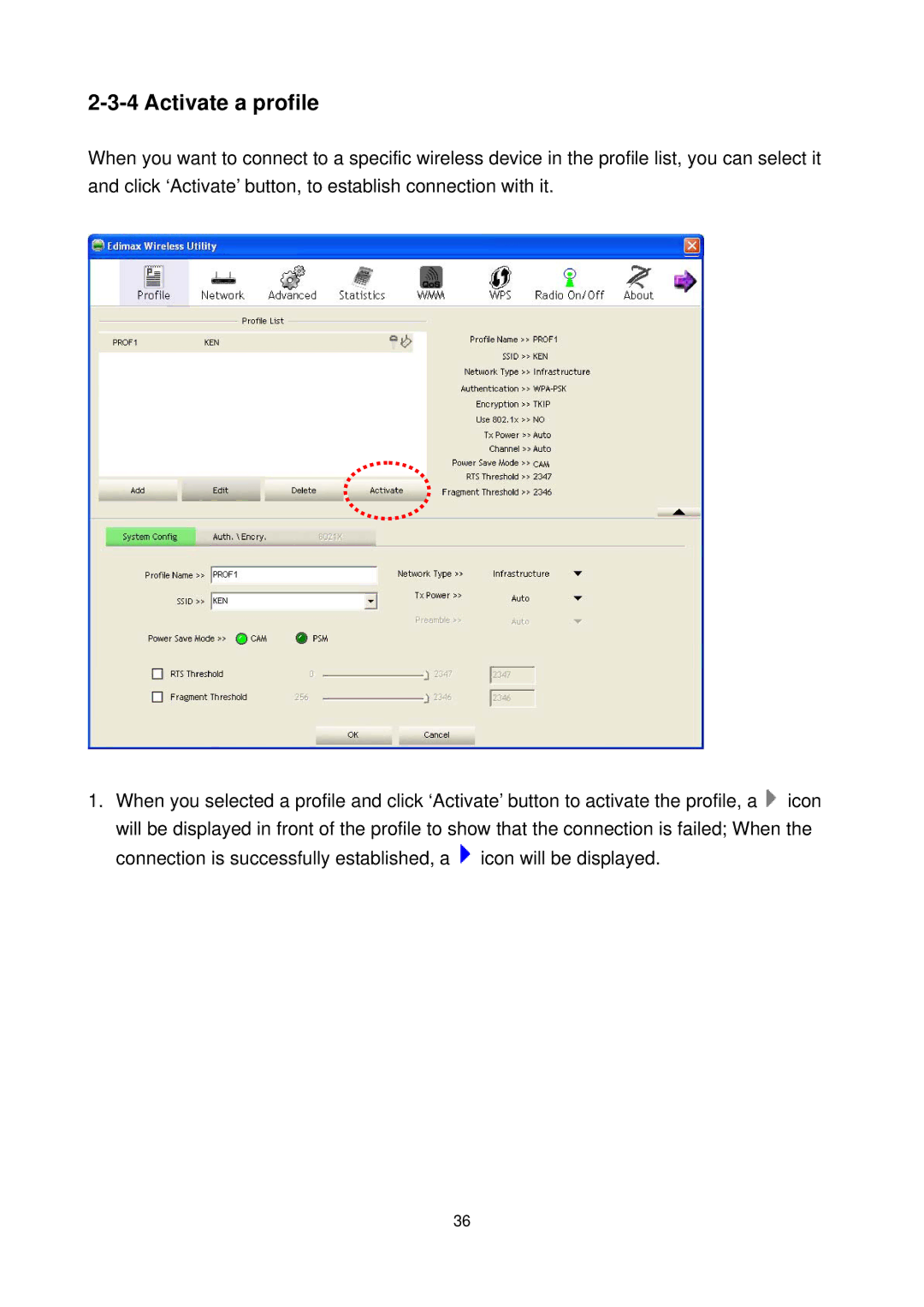 Edimax Technology EW-7711UAN, EW-7711UMN manual Activate a profile 