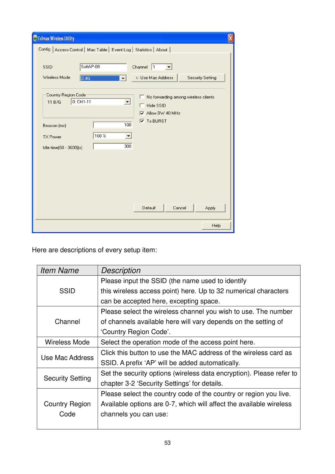 Edimax Technology EW-7711UMN, EW-7711UAN manual Please input the Ssid the name used to identify 