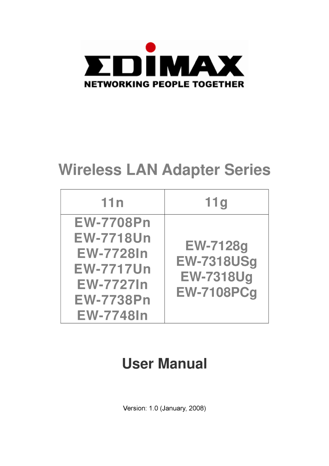 Edimax Technology EW-7318Ug, EW-7727In, EW-7718Un, EW-7748In, EW-7728In, EW-7717Un user manual Wireless LAN Adapter Series 