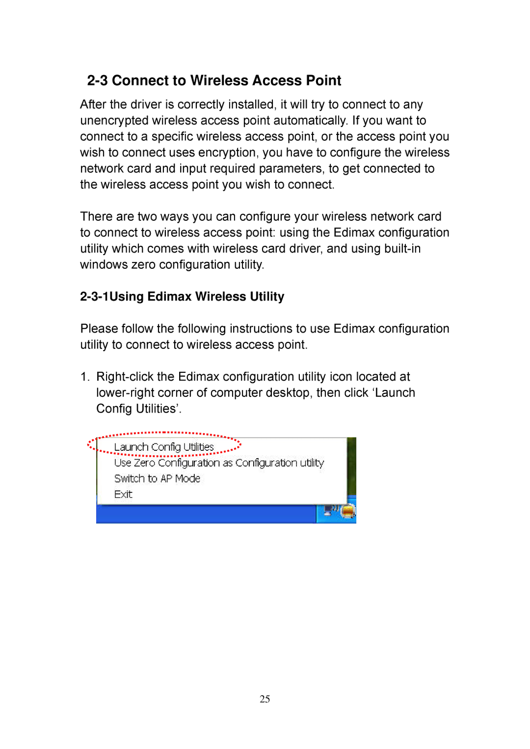 Edimax Technology EW-7728In, EW-7727In, EW-7318Ug, EW-7128g Connect to Wireless Access Point, 1Using Edimax Wireless Utility 