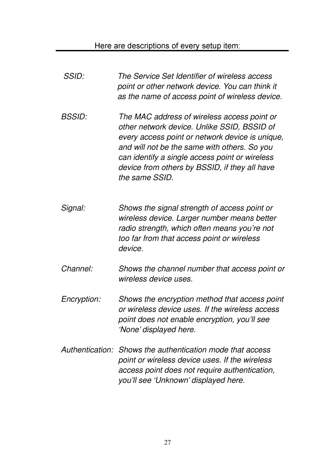 Edimax Technology EW-7108PCg, EW-7128g Service Set Identifier of wireless access, Other network device. Unlike SSID, Bssid 