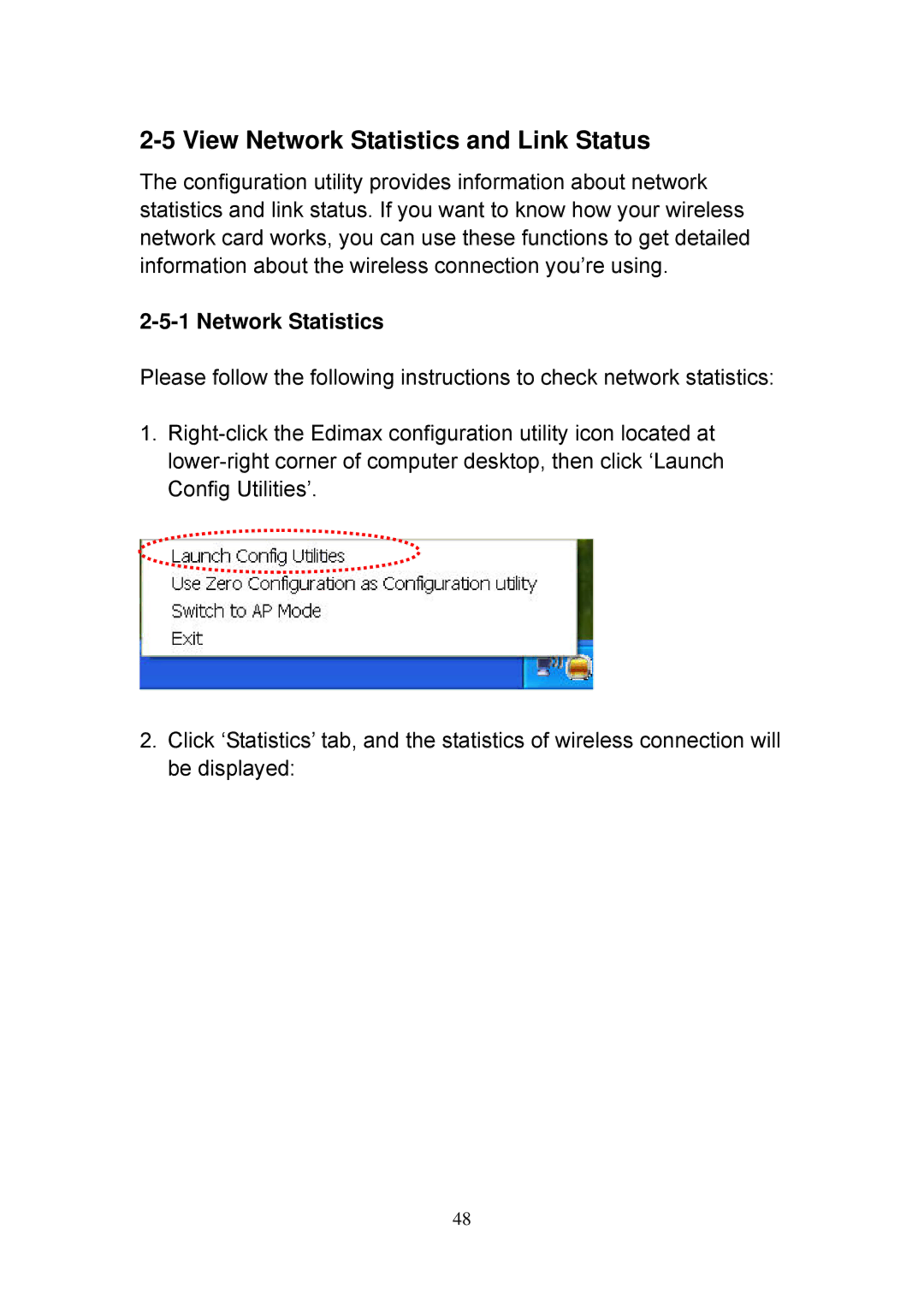 Edimax Technology EW-7717Un, EW-7727In, EW-7318Ug, EW-7718Un, EW-7748In, EW-7728In View Network Statistics and Link Status 