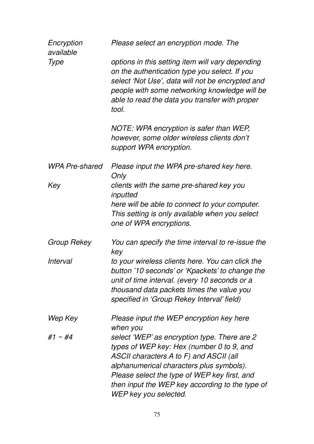 Edimax Technology EW-7738Pn Encryption Please select an encryption mode. Available Type, Tool, Support WPA encryption 