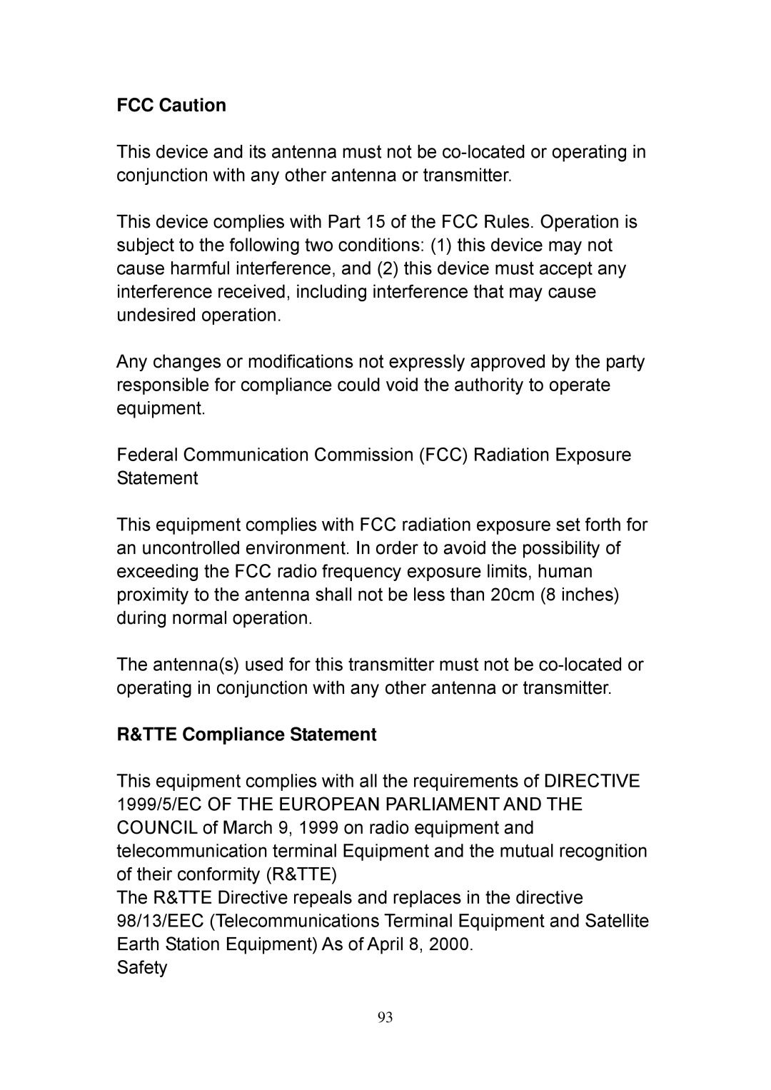 Edimax Technology EW-7108PCg, EW-7727In, EW-7318Ug, EW-7718Un, EW-7748In, EW-7728In FCC Caution, TTE Compliance Statement 