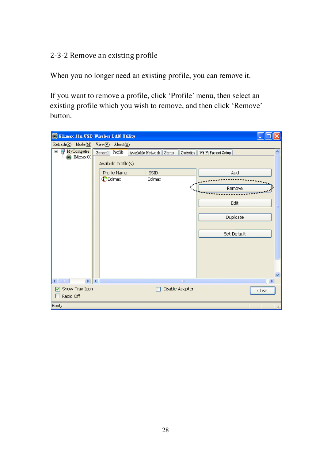 Edimax Technology EW-7811UN manual ‐3‐2 Remove an existing profile 