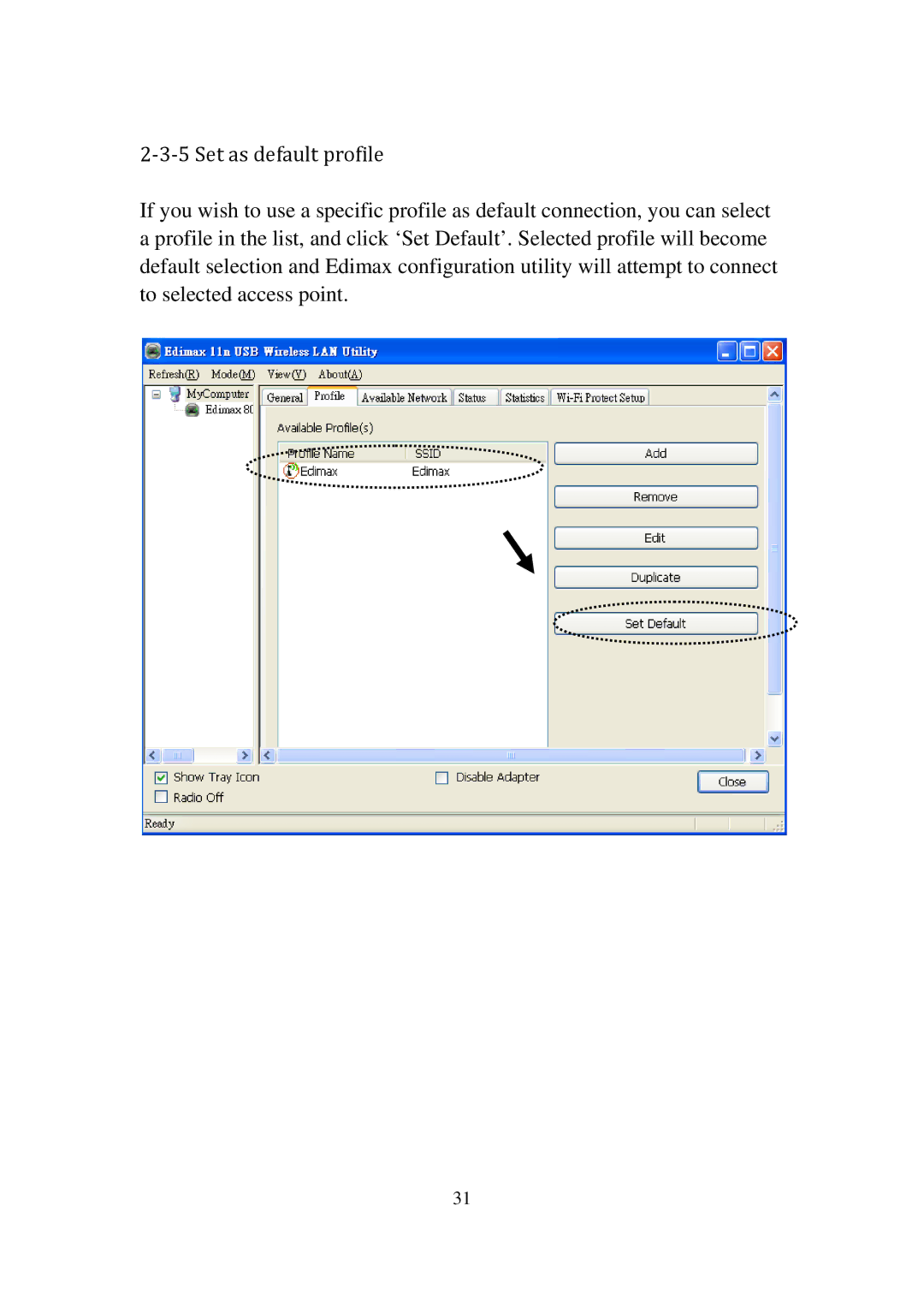 Edimax Technology EW-7811UN manual ‐3‐5 Set as default profile 