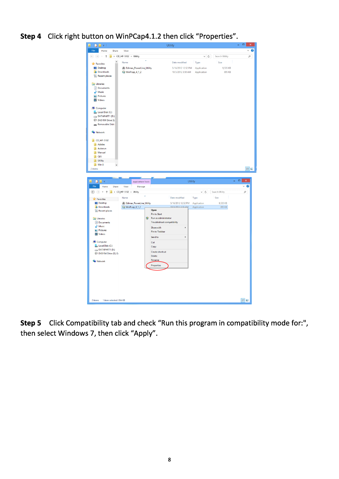 Edimax Technology HP-5102 user manual Click right button on WinPCap4.1.2 then click “Properties” 