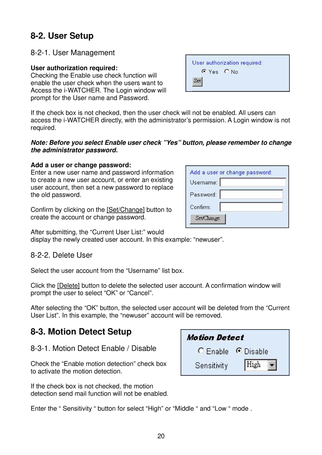 Edimax Technology i-Watcher Pan/Tilt Internet IP Camera user manual User Setup, Motion Detect Setup, Delete User 