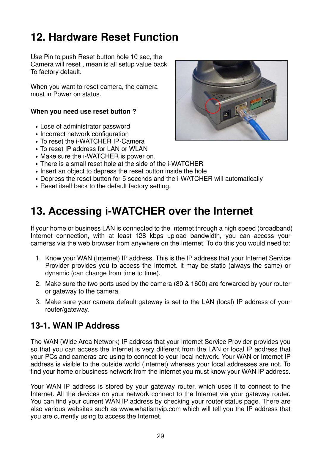 Edimax Technology i-Watcher Pan/Tilt Internet IP Camera Hardware Reset Function, Accessing i-WATCHER over the Internet 