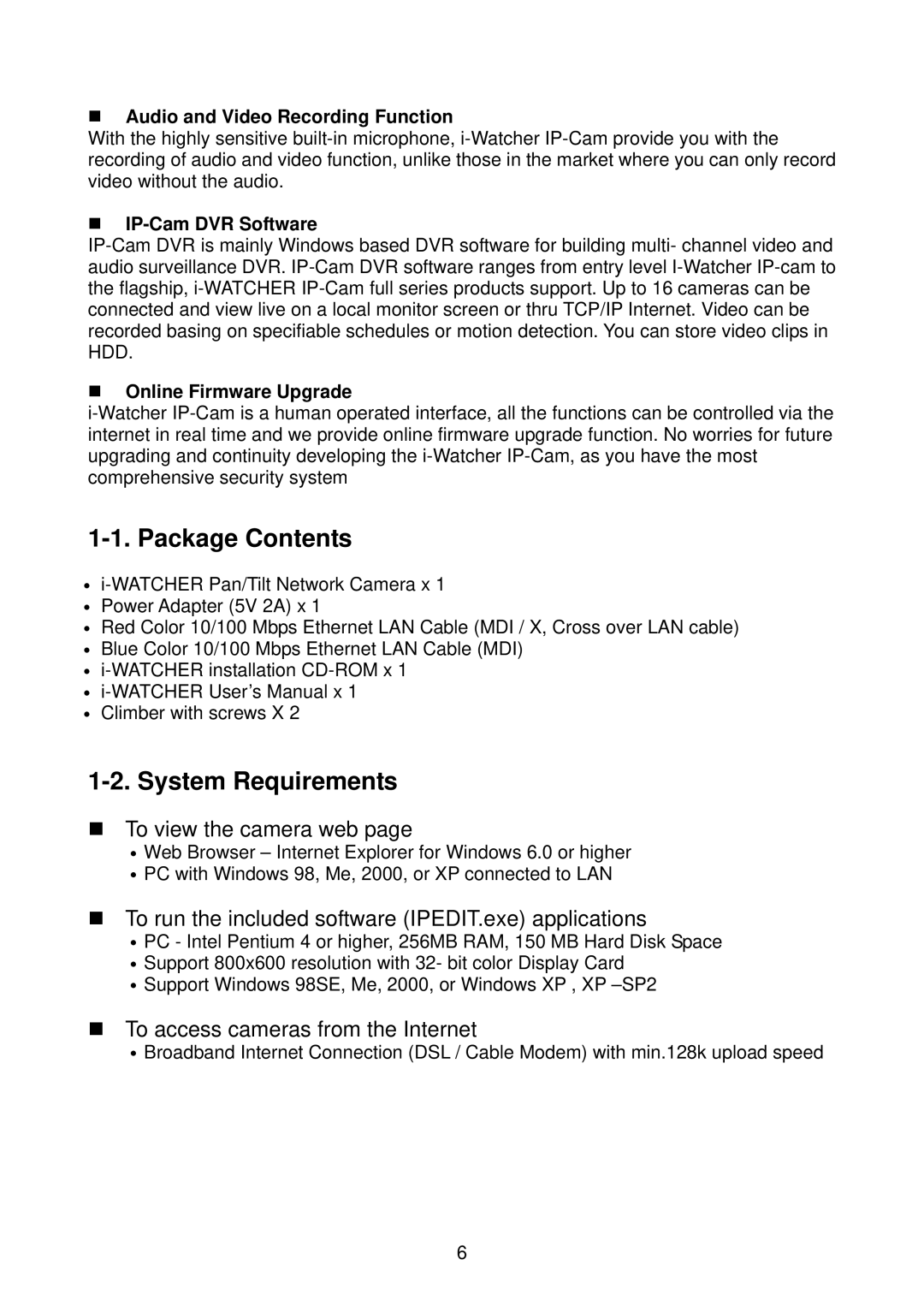 Edimax Technology i-Watcher Pan/Tilt Internet IP Camera user manual Package Contents, System Requirements 