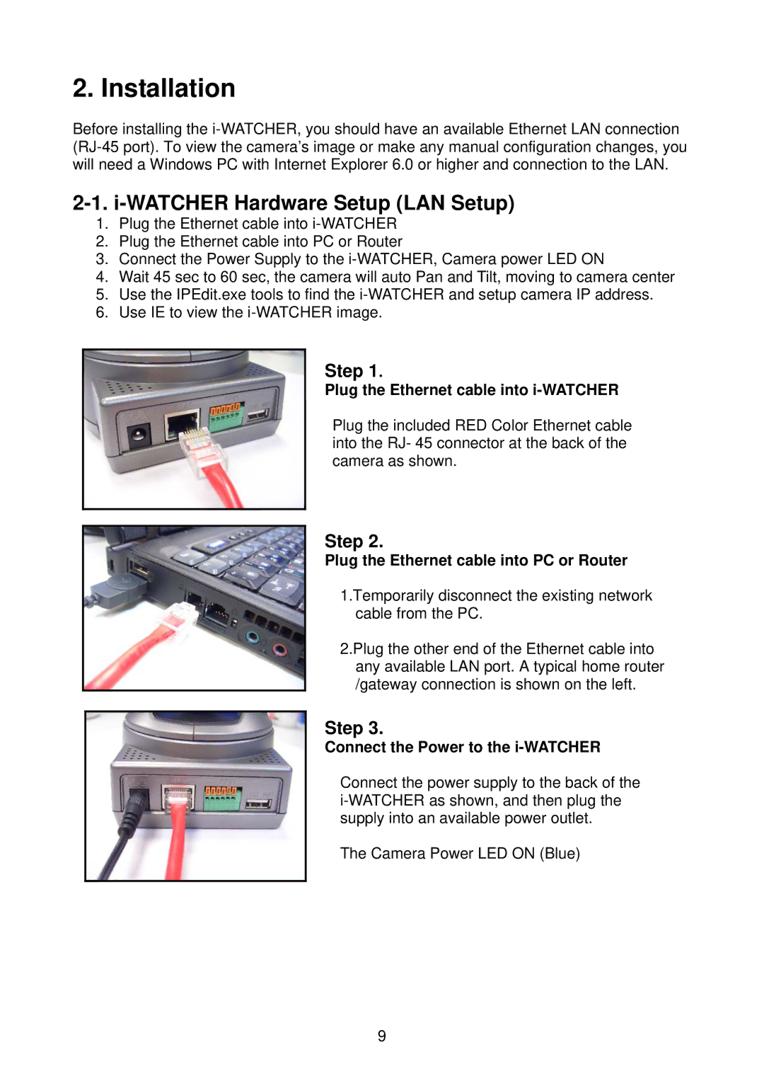 Edimax Technology i-Watcher Pan/Tilt Internet IP Camera user manual Installation, Watcher Hardware Setup LAN Setup 