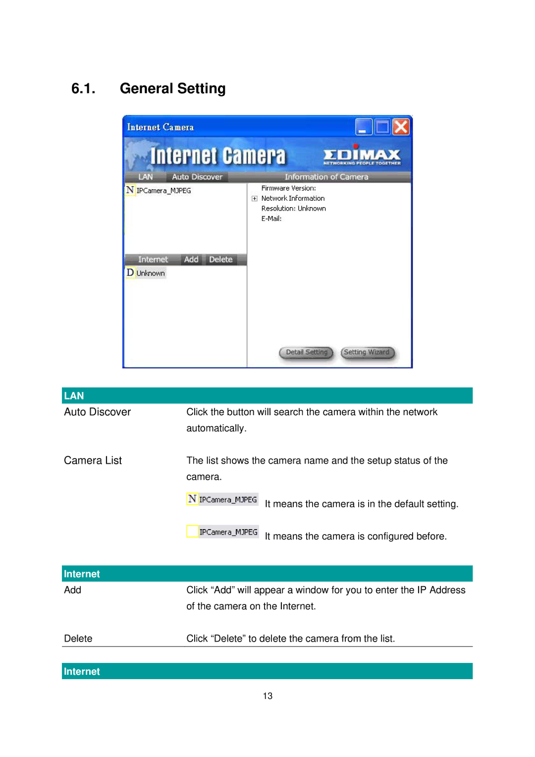 Edimax Technology IC-1000 user manual General Setting, Auto Discover, Camera List, Internet 