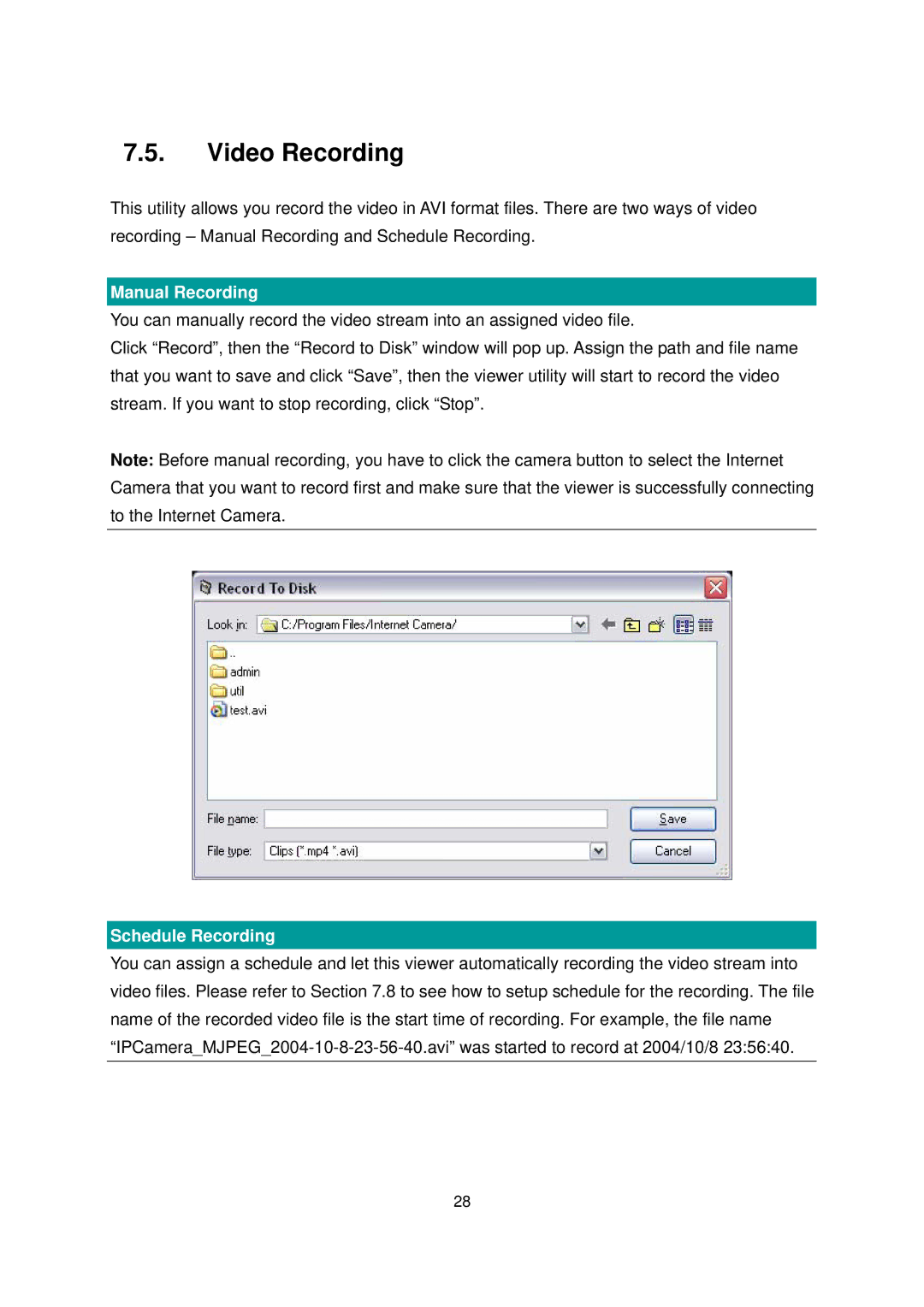 Edimax Technology IC-1000 user manual Video Recording, Manual Recording, Schedule Recording 