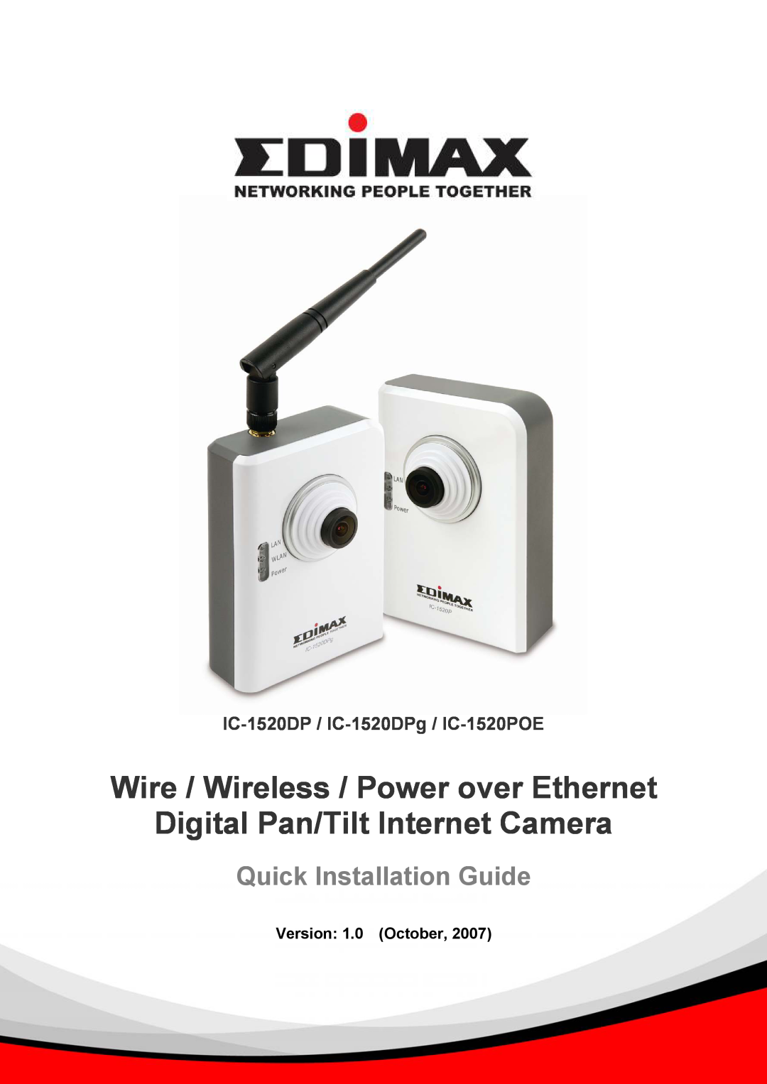 Edimax Technology IC-1520DP manual Version 1.0 October, Wire / Wireless / Power over Ethernet, Quick Installation Guide 