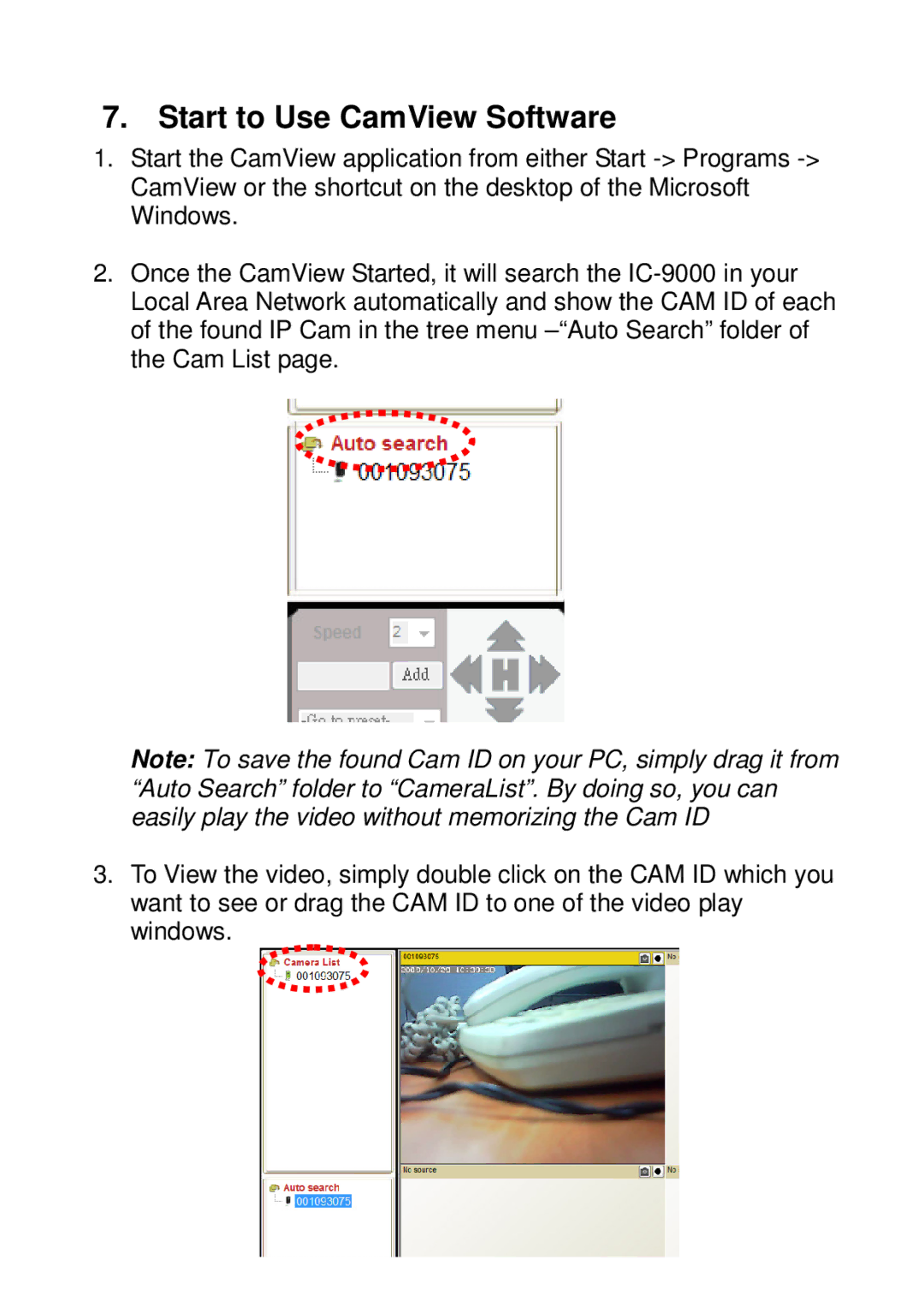 Edimax Technology IC-9000 manual Start to Use CamView Software 