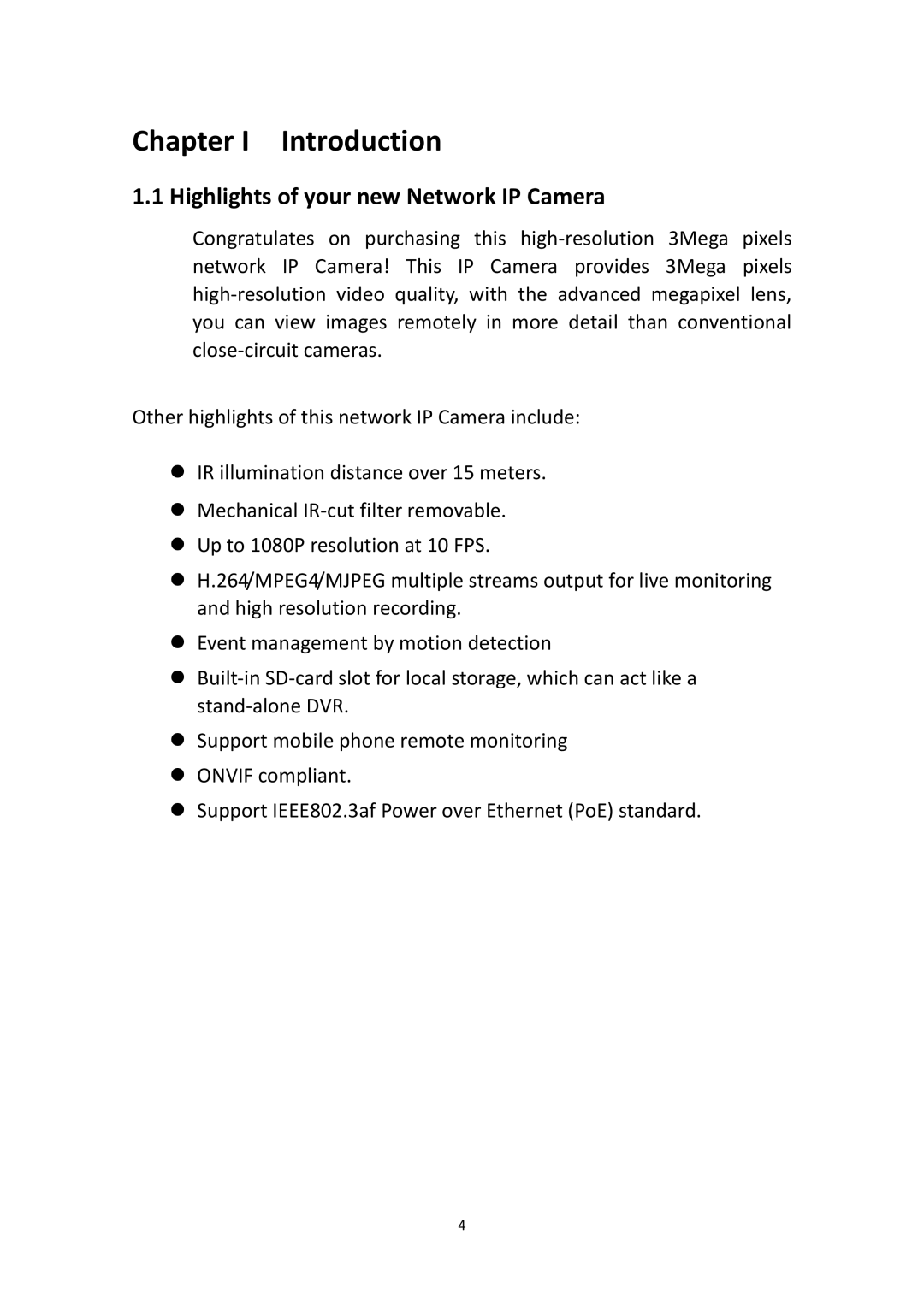 Edimax Technology IR-112E user manual Chapter I Introduction, Highlights of your new Network IP Camera 