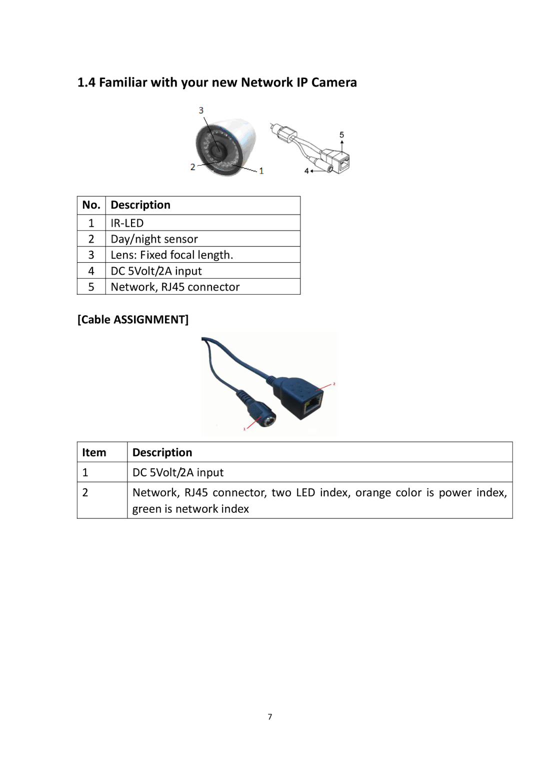 Edimax Technology IR-112E user manual Familiar with your new Network IP Camera, Cable Assignment 