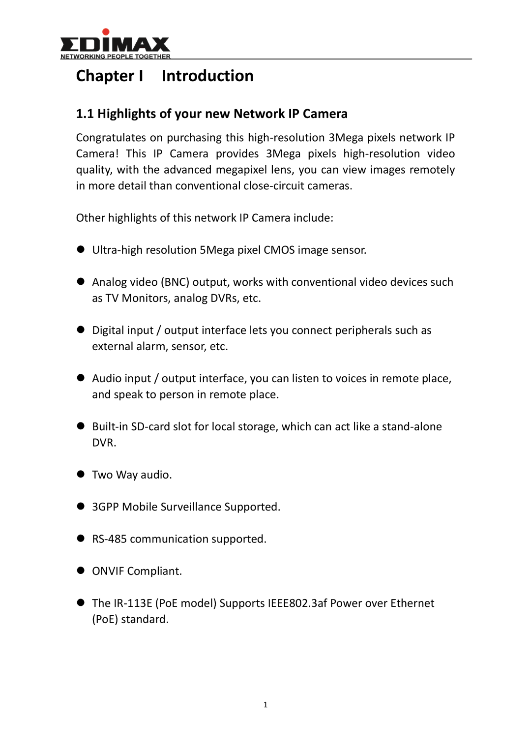 Edimax Technology IR-113E user manual Chapter I Introduction, Highlights of your new Network IP Camera 