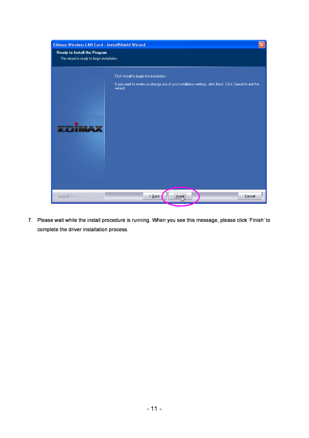 Edimax Technology LAN USB Adapter user manual complete the driver installation process 