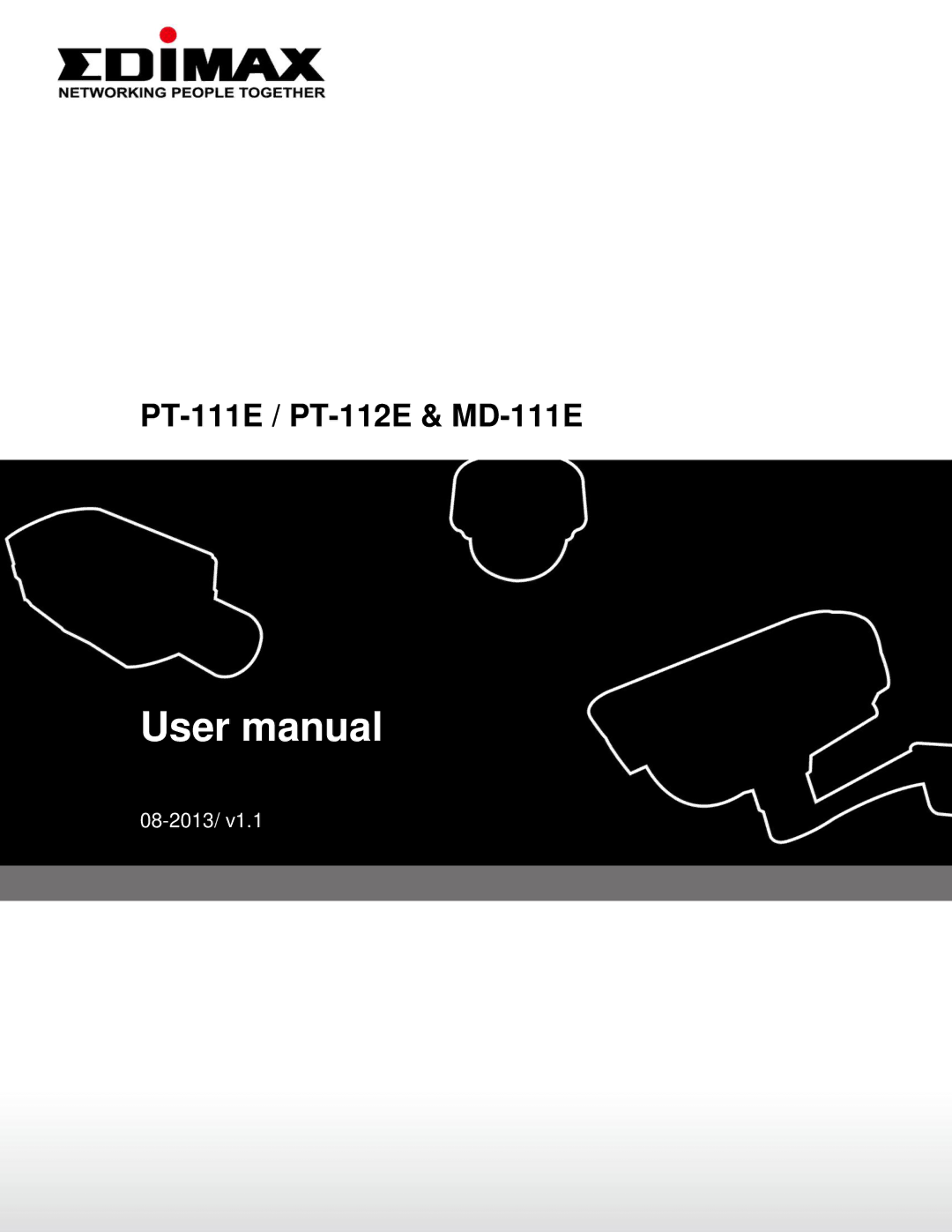 Edimax Technology user manual PT-111E / PT-112E & MD-111E 