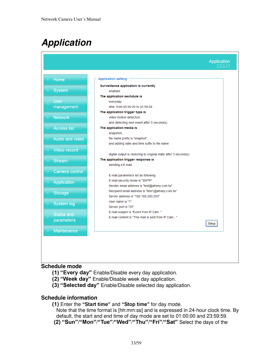 Edimax Technology PT-112E & MD-111E, PT-111E user manual Application, Sun/Mon/Tue/Wed/Thu/Fri/Sat Select the days 