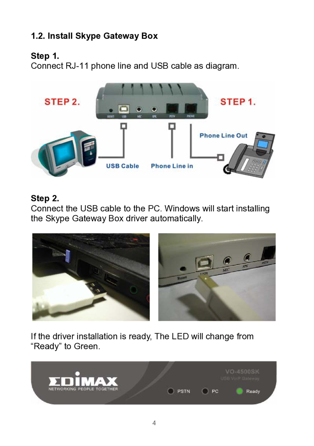 Edimax Technology None manual Install Skype Gateway Box Step 