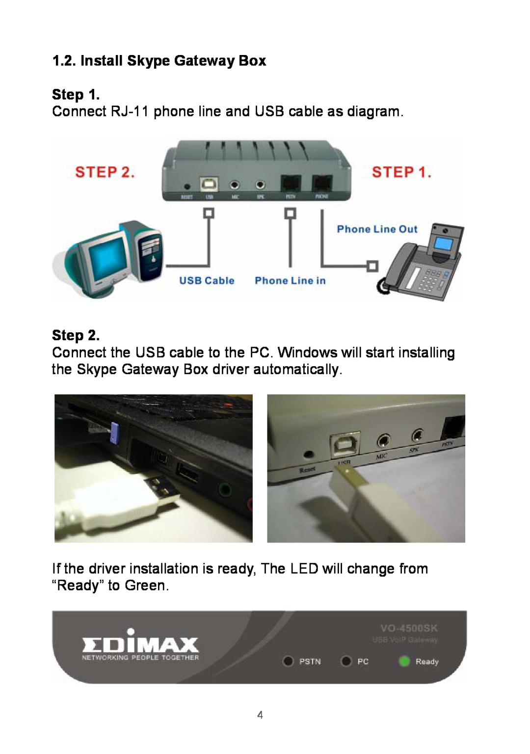 Edimax Technology None manual Install Skype Gateway Box Step 