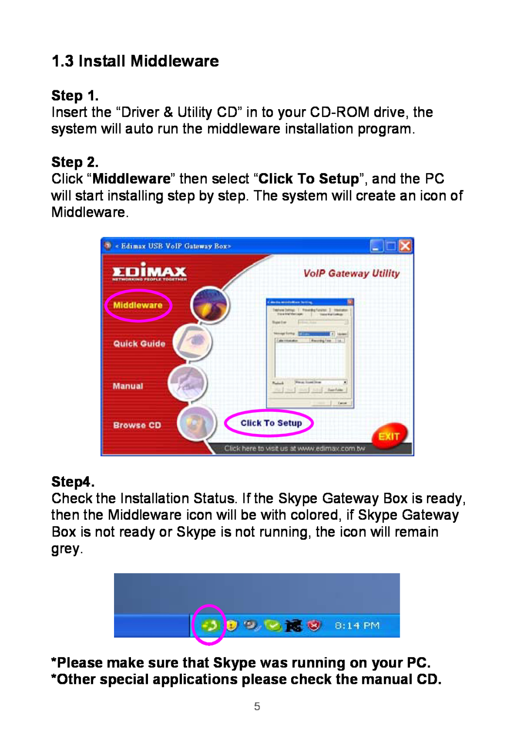 Edimax Technology None manual Install Middleware, Step 