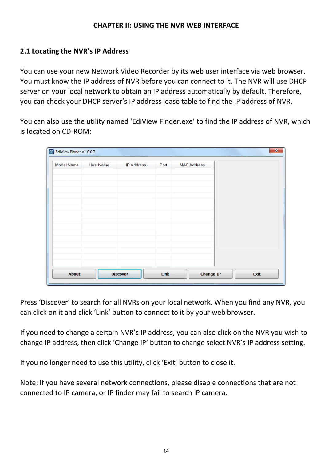 Edimax Technology NVR-4 manual Chapter II Using the NVR WEB Interface, Locating the NVR’s IP Address 