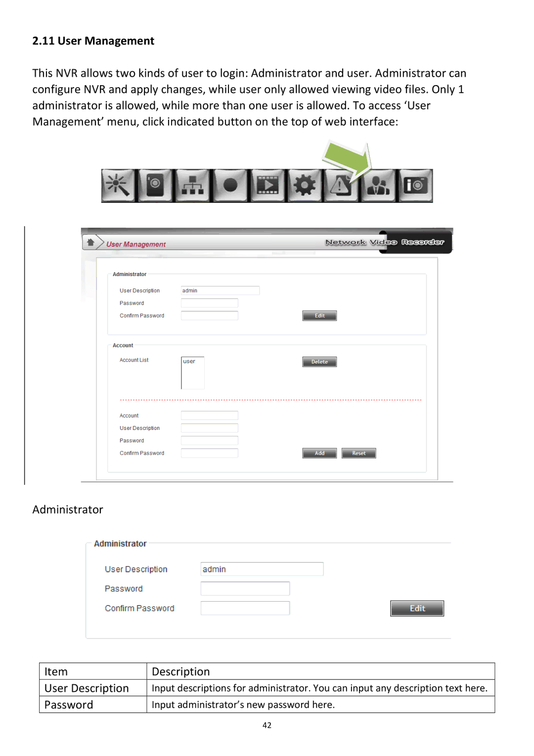 Edimax Technology NVR-4 manual User Management, Administrator Description User Description 