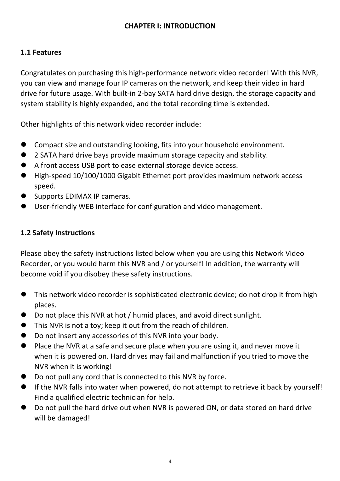 Edimax Technology NVR-4 manual Chapter I Introduction, Features 